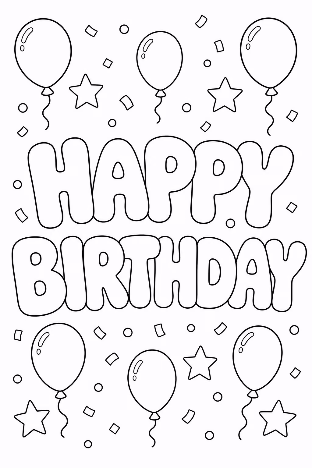 Bubble letter coloring page with the words Happy Birthday in big rounded outline letters, with balloons and confetti around them to color