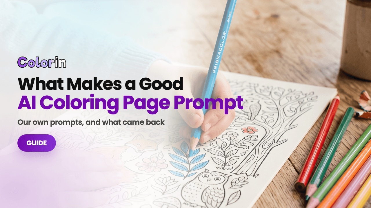 What Makes a Good AI Coloring Page Prompt: a child coloring a forest page with pencils